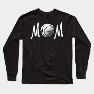 Basketball Mom MVPs - Funny & Cool Gift for Mothers, Friends, and Girlfriends - Cute & Loving Sports Mom Apparel for Women Long Sleeve T-Shirt